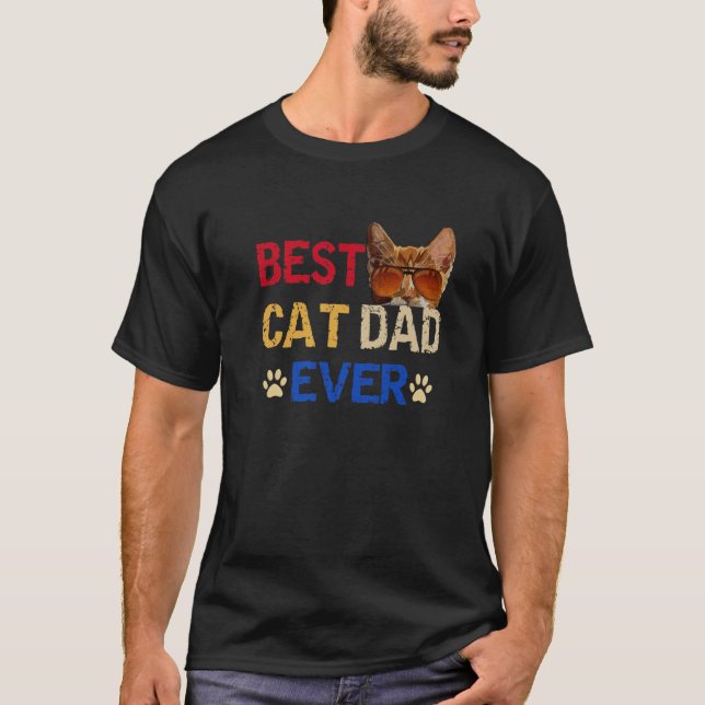 Best Cat Dad Ever T-Shirt (Front)