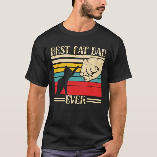 Best Cat Dad Ever T-Shirt (Front)