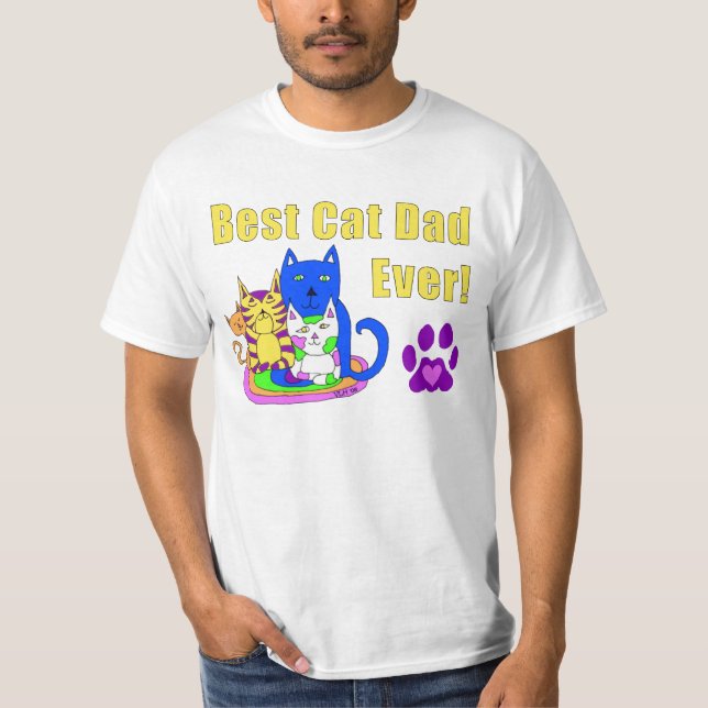 Best Cat Dad Ever T-Shirt (Front)