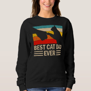 Best Cat Dad Ever Vintage Cat Daddy Sweatshirt