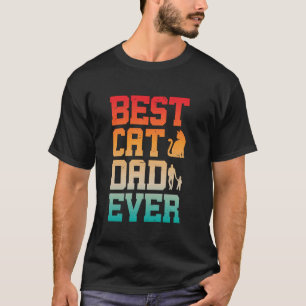 Best Cat Dad Ever Vintage Dad Daddy Father Day T-Shirt
