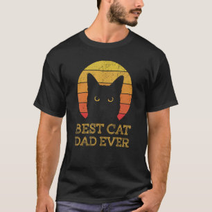 Best Cat Dad Ever Vintage Funny Cat Daddy Fathers T-Shirt