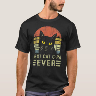 Best Cat G Pa Ever Bump Fit Father's Day  Dad For  T-Shirt