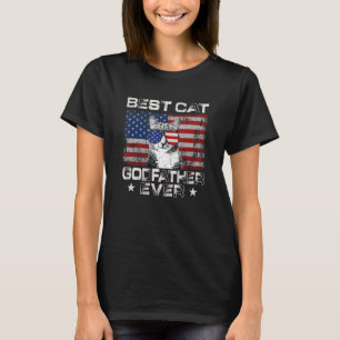 Best Cat Godfather Ever American Flag Patriotic 4t T-Shirt