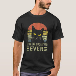 Best Cat Godfather Ever Bump Fit Father's Day Dad T-Shirt