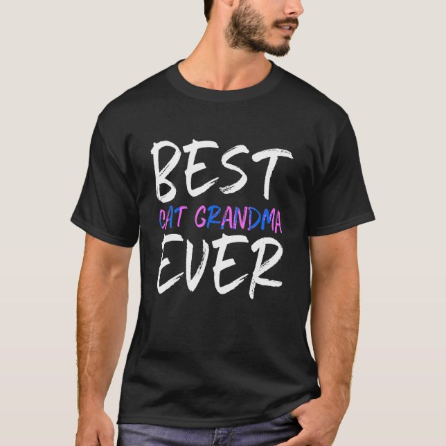Best Cat Grandma Ever Funny T Shirt (Front)