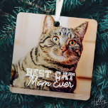 Best Cat Mom Ever Modern Custom Pet Photo Metal Tree Decoration<br><div class="desc">This simple and classic design is composed of serif typography and add a custom photo</div>
