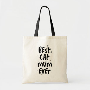 Best cat Mom Ever Modern Simple Trendy Grunge  Tote Bag