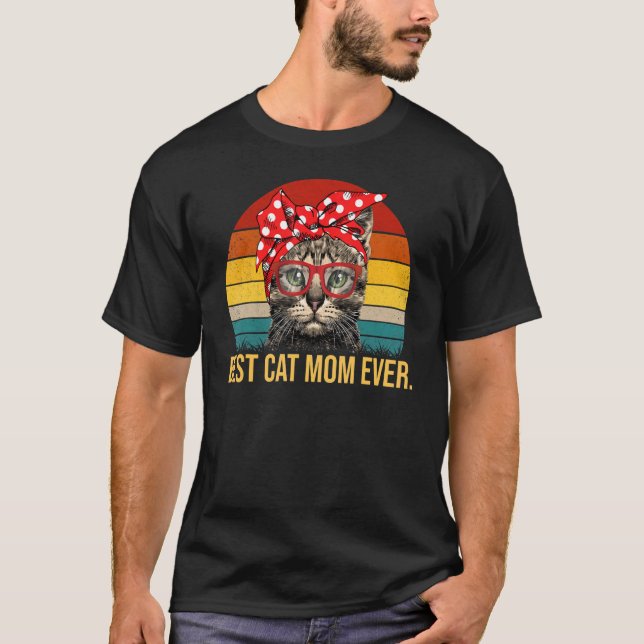Best cat mum ever 1 T-Shirt (Front)