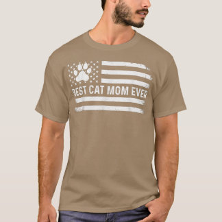 Best Cat Mum Ever American Flag Cat Lovers Funny M T-Shirt