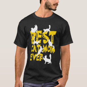 Best Cat Mum Ever Animal Moms 4 T-Shirt