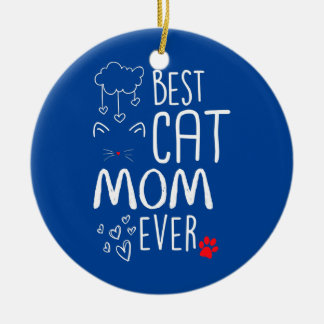 Best Cat Mum Ever  Ceramic Tree Decoration