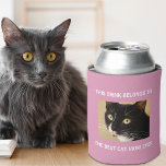Best Cat Mum Ever Custom Photo Pink Can Cooler<br><div class="desc">Celebrate the best cat mum ever with this custom photo pink can cooler. Easily personalise with a favourite pet photograph. You can personalise "This Drink Belongs to" to her favourite beverage (e.g.,  beer,  soda,  etc.) and "Best Cat Mum Ever."</div>