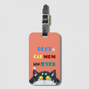 Best Cat Mum Ever grumpy cat funny text cartoon Luggage Tag