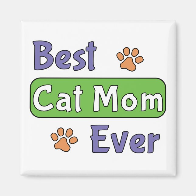 Best Cat Mum Ever Magnet (Front)