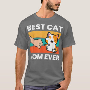 Best Cat Mum Ever Mama Calico Cat T-Shirt
