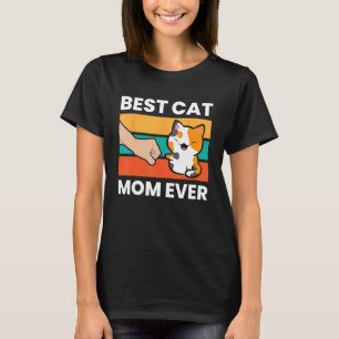 Best Cat Mum Ever Mama Calico Cat T-Shirt