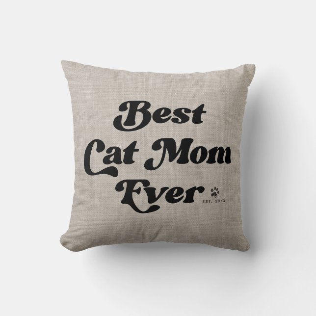 Best Cat Mum Ever Modern Rustic Linen Typography Cushion (Front)