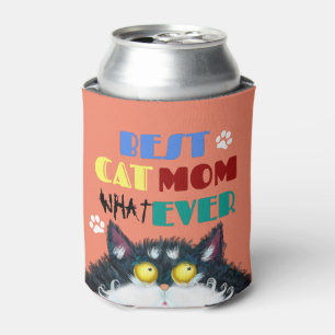 Best Cat Mum Ever Silly Cat Lovers Funny Can Cooler