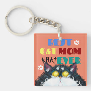 Best Cat Mum Ever   Silly Cat Lovers Funny Key Ring