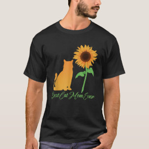 Best Cat Mum Ever Sunflower Cat Lover Mum T Shirt