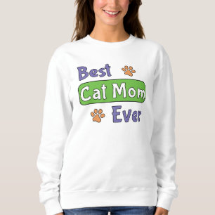 Best Cat Mum Ever Sweatshirt