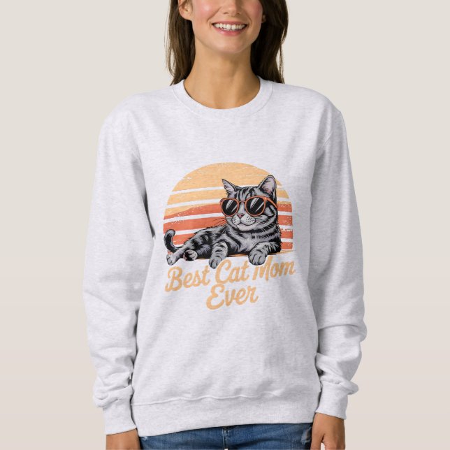 Best Cat Mum Ever Sweatshirt – Cool Cat with Sungl (Front)