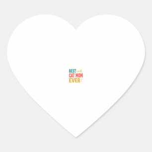 Best Cat Mum Ever Vintage Cat Lover Design_1 Heart Sticker