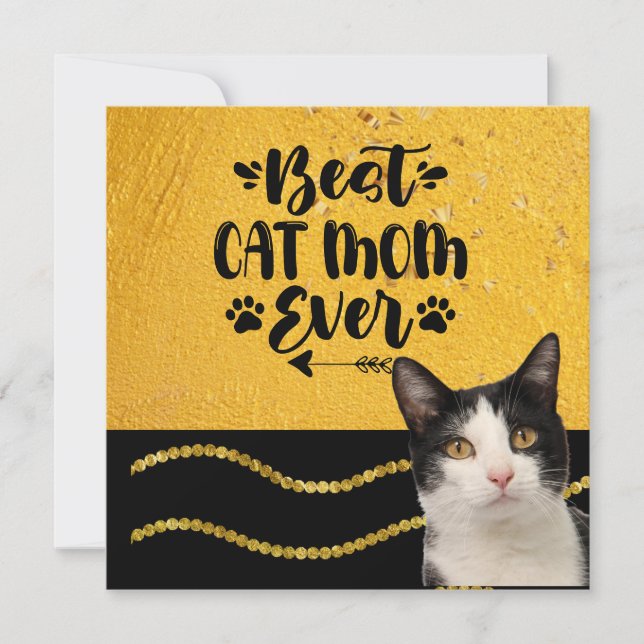 Best cat Mum Ever with tuxedo black and. white cat Holiday Card (Front)