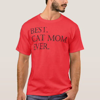 Best Cat Mum Happy Mothers Day T-Shirt