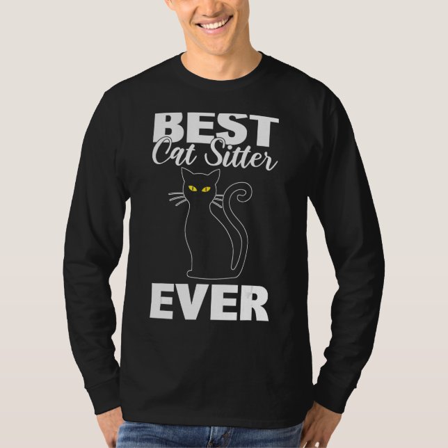 Best Cat Sitter Ever Professional Pet Sitter T-Shirt (Front)