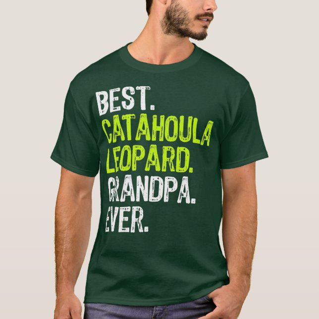 Best Catahoula Leopard Grandpa Ever Dog Lover T-Shirt (Front)
