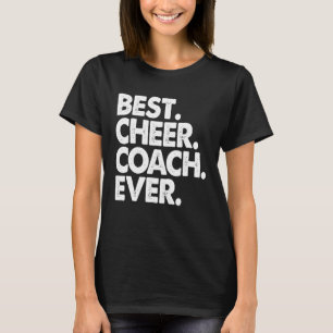 Best Cheer Coach Ever Men Party T-Shirt