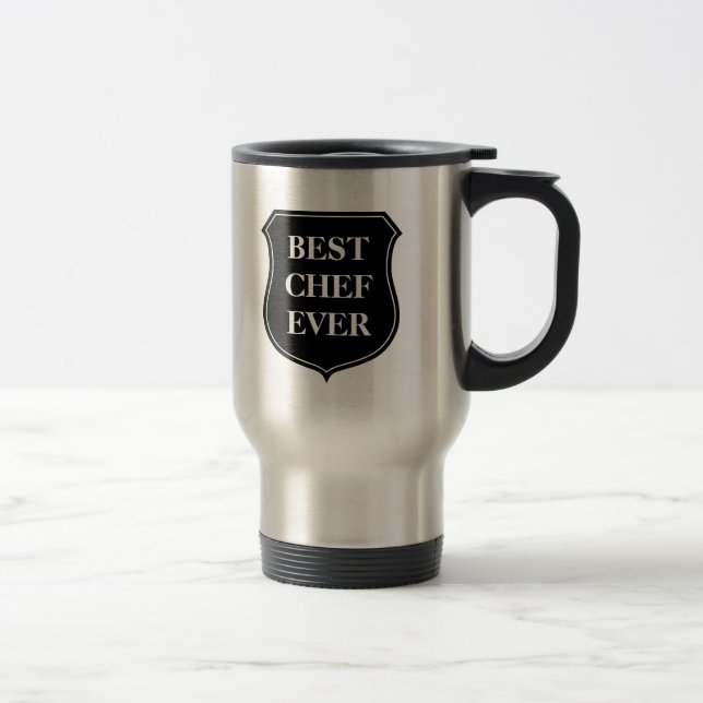 Best chef ever travel mug with quote (Right)