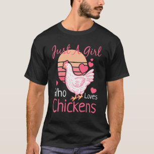 Best Chicken For Women Girls Rooster Poultry Chick T-Shirt