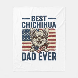 Best Chihuahua Dad Ever Patriotic Dog Shirt Design Fleece Blanket