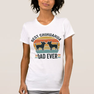 Best Chihuahua Dad Ever Vintage Dog Lover Shirt_1 T-Shirt