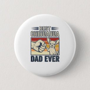 Best Chihuahua Dad Ever Vintage Dog Shirt Design_1 6 Cm Round Badge