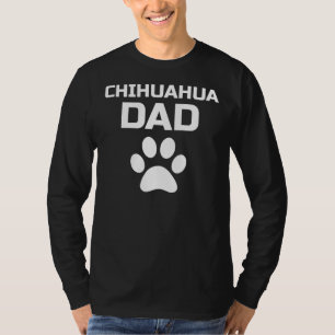 Best Chihuahua Dad Funny Dog Dad Mens Dog Father T-Shirt