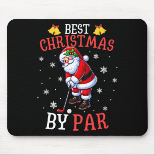 Best Christmas By Par Santa Golf Player Golfing Lo Mouse Pad