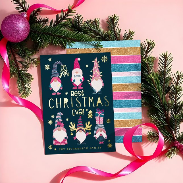 Best Christmas Eva! Funny & Bright Gnomes (Best Christmas Eva! Funny & Bright Gnomes Foil Holiday Card)