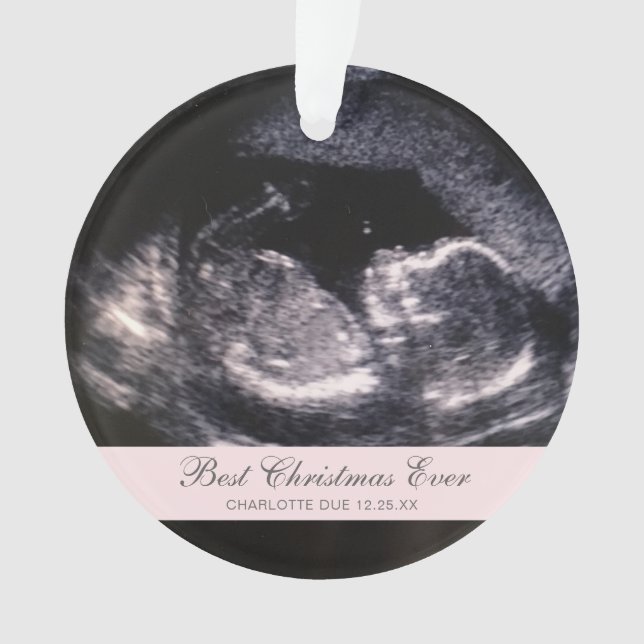 Best Christmas Ever Cute Ultrasound Girl Photo Ornament (Front)