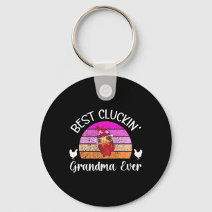 Best Cluckin' Grandma Chicken Grandma Chicken Owne Key Ring