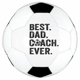 Best Coach Dad Ever Father's Day Soccer Sport Gift Soccer Ball