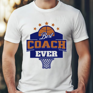 Best Coach Ever - Basketball Design T-Shirt