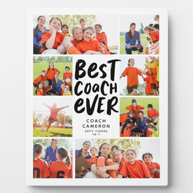 Best coach ever eight photo collage coach gift plaque (Front)