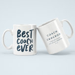 Best coach ever fun personalised gift sports large coffee mug<br><div class="desc">Best coach ever! Celebrate a super season with this personalised mug featuring a fun handlettered graphic on the front and room for the coach's name and the team's accomplishments on the back. Great for athletes young and old - from toddlers to professionals - and a wide range of sports like...</div>