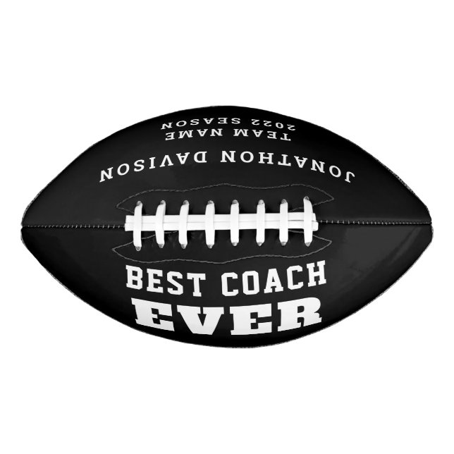 Best Coach Ever Name Team Year Black White Football (Front)