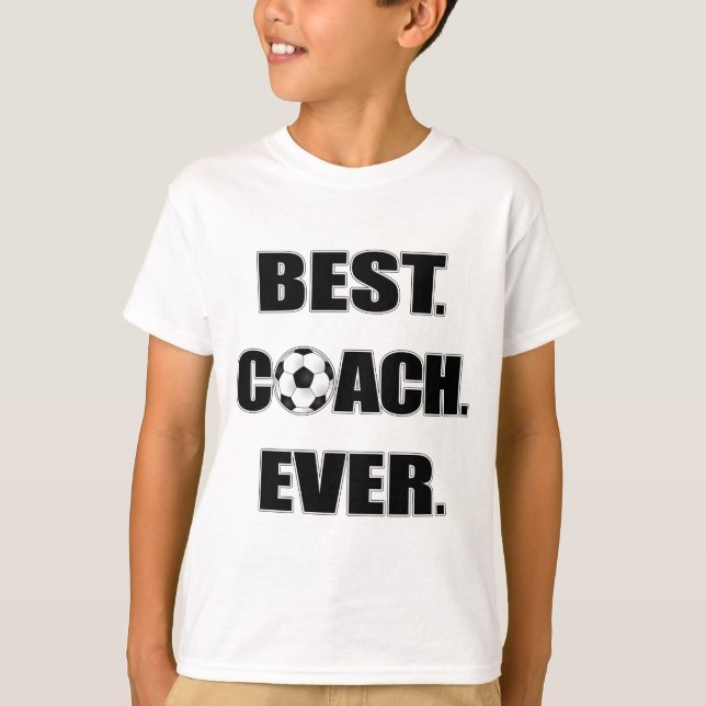 Best Coach Ever T-Shirt (Front)