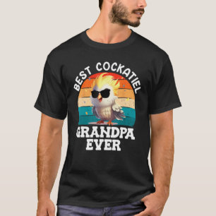 Best Cockatiel Grandpa ever Cockatiels Grandfather T-Shirt